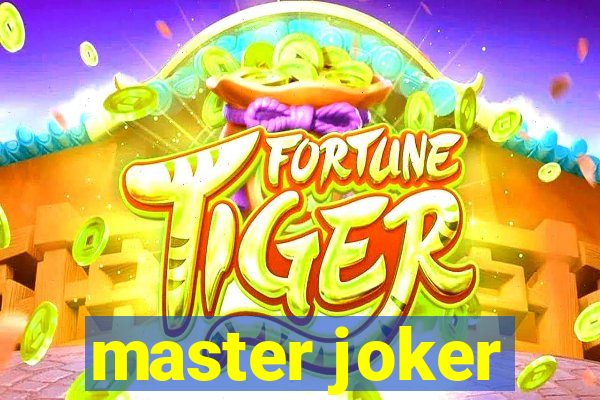 master joker